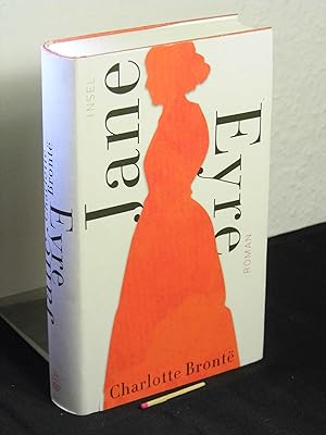 Jane Eyre - eine Autobiographie - Originaltitel: Charlotte Brontë: Jane Eyre -