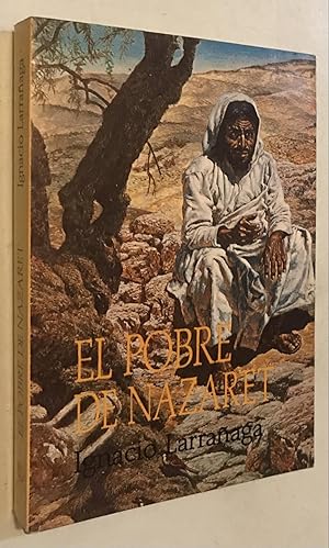 Seller image for El Pobre De Nazaret for sale by Once Upon A Time