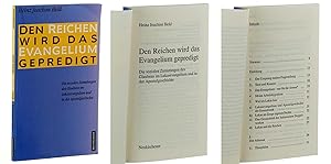 Bild des Verkufers fr Den Reichen wird das Evangelium gepredigt. Die sozialen Zumutungen des Glaubens im Lukasevangelium und in der Apostelgeschichte. zum Verkauf von Antiquariat Lehmann-Dronke