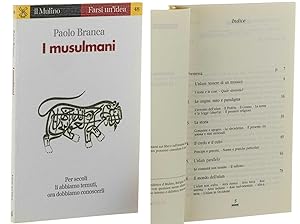 Bild des Verkufers fr I musulmani. [per secoli li abbiamo temuti, ora dobbiamo conoscerli]. zum Verkauf von Antiquariat Lehmann-Dronke