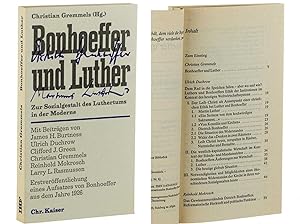 Seller image for Bonhoeffer und Luther. Zur Sozialgestalt des Luthertums in der Moderne. for sale by Antiquariat Lehmann-Dronke