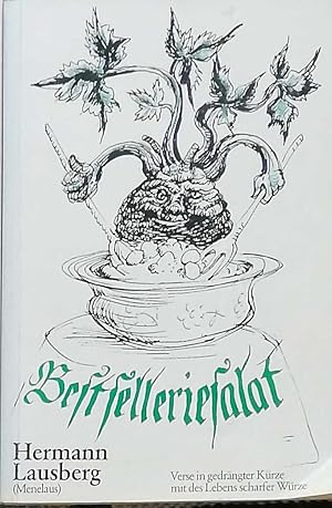 Immagine del venditore per Bestselleriesalat. SIGNIERT ! - Delikates fr den Mund ist auch fr den Geist gesund ! venduto da Melzers Antiquarium