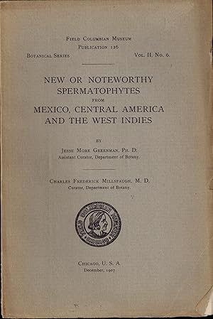 Seller image for NEW OR NOTEWORTHY SPERMATOPHYTES FROM MEXICO, CENTRAL AMERICA AND THE WEST INDIES for sale by UHR Books