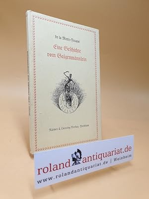 Bild des Verkufers fr Eine Geschichte vom Galgenmntlein zum Verkauf von Roland Antiquariat UG haftungsbeschrnkt