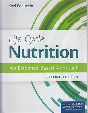 Bild des Verkufers fr Life Cycle Nutrition: An Evidence-Based Approach zum Verkauf von Robinson Street Books, IOBA