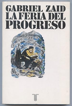 Bild des Verkufers fr La Feria Del Progreso zum Verkauf von Between the Covers-Rare Books, Inc. ABAA