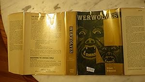 Seller image for Werwolves BY Elliott O'DONNELL, 1965, 1ST U.S. PRINTING ,IN DUSTJACKET Among Sinister Superstition NONE WAS MORE Strange & Terrifying than the Legend of Werewolf, AROUND WHICH A LARGE BODY OF CREEPY LITERATURE IN VARIOUS EUROPEAN LANGUAGES HAS GATHERED. for sale by Bluff Park Rare Books
