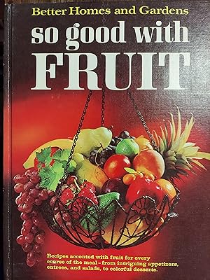 Seller image for So Good with Fruit for sale by The Book House, Inc.  - St. Louis