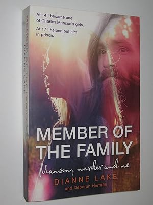 Seller image for Member of the Family : Manson, Murder and Me for sale by Manyhills Books