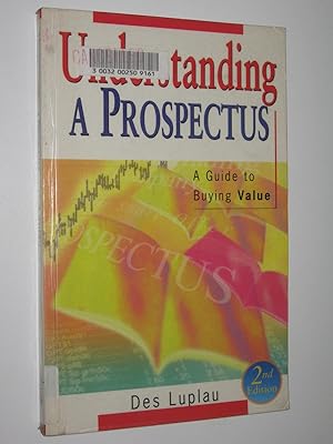 Understanding A Prospectus : A Guide To Buying Value