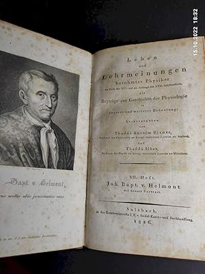 Bild des Verkufers fr VII. Heft : Joh. Bapt.v. Helmont Leben und Lehrmeinungen berhmter Physiker am Ende des XVI. und am Anfange des XVII. Jahrhunderts als Beytrge zur Geschichte der Physiologie in enger und weiterer Bedeutung zum Verkauf von Antiquariat-Fischer - Preise inkl. MWST