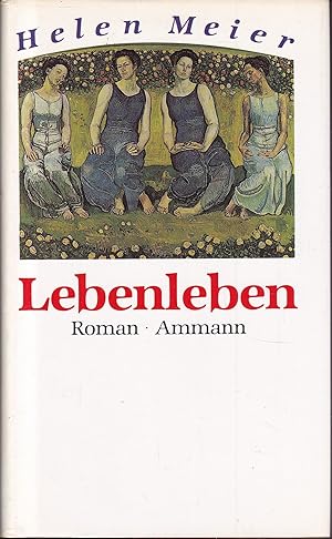 Image du vendeur pour Lebenleben. Roman. mis en vente par Graphem. Kunst- und Buchantiquariat