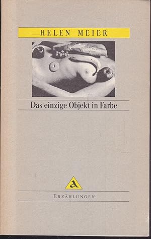 Image du vendeur pour Das einzige Objekt in Farbe mis en vente par Graphem. Kunst- und Buchantiquariat
