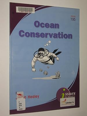 Seller image for Ocean Conservation - Issues In Society Series for sale by Manyhills Books