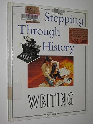 Immagine del venditore per Writing - Stepping Through History Series venduto da Manyhills Books