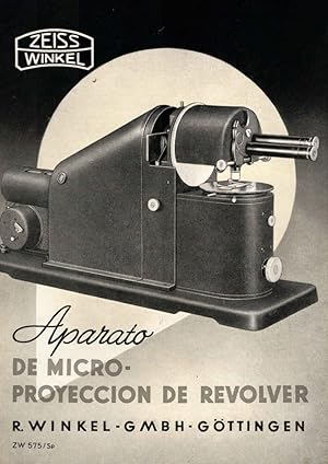 Zeiss Winkel. El Aparato de Microproyeccion de Revolver. [Werbebroschüre]