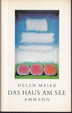 Seller image for Das Haus am See. Geschichten for sale by Graphem. Kunst- und Buchantiquariat