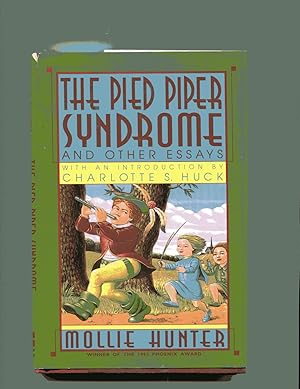 THE PIED PIPER SYNDROME AND OTHER ESSAYS