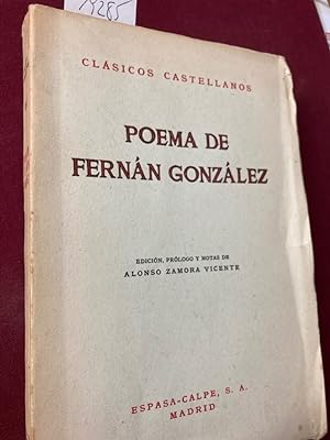 Imagen del vendedor de Poema de Fernan Gonzalez. Edicion, introduccion y notas de Alonso Zamora Vicente. a la venta por Plurabelle Books Ltd