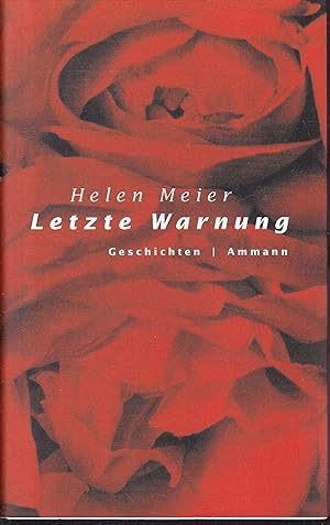 Seller image for Letzte Warnung. Geschichten. for sale by Graphem. Kunst- und Buchantiquariat