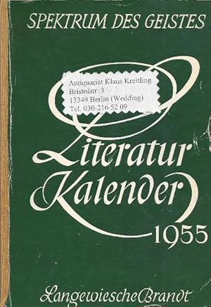 Literatur Kalender 1955 - Spektrum des Geistes. Ein Querschnitt durch das Geistes- und Verlagssch...