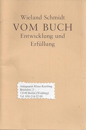 Vom Buch - Entwicklung und Erfüllung