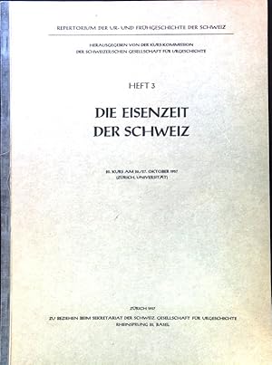 Bild des Verkufers fr Die Eisenzeit der Schweiz; Repertorium der Ur- und Frhgeschichte der Schweiz; Heft 3; zum Verkauf von books4less (Versandantiquariat Petra Gros GmbH & Co. KG)