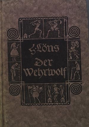 Bild des Verkufers fr Der Wehrwolf. Eine Bauernchronik. zum Verkauf von books4less (Versandantiquariat Petra Gros GmbH & Co. KG)