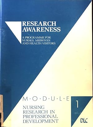 Bild des Verkufers fr Nursing Research in Professional Development ; Research Awareness S. Module 1; zum Verkauf von books4less (Versandantiquariat Petra Gros GmbH & Co. KG)