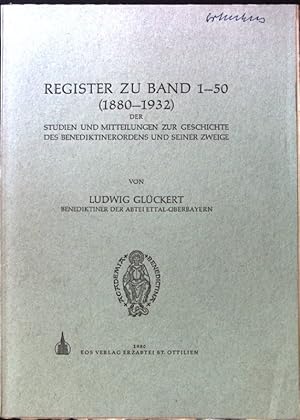 Bild des Verkufers fr Register zu Band 1-50 (1880-1932) der Studien und Mitteilungen zur Geschichte des Benediktinerordens und seiner Zweige; zum Verkauf von books4less (Versandantiquariat Petra Gros GmbH & Co. KG)