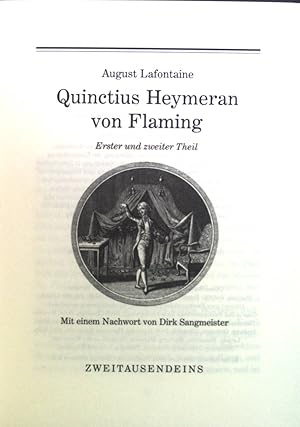 Bild des Verkufers fr Quinctius Heymeran von Flaming. Erster und zweiter Theil. zum Verkauf von books4less (Versandantiquariat Petra Gros GmbH & Co. KG)