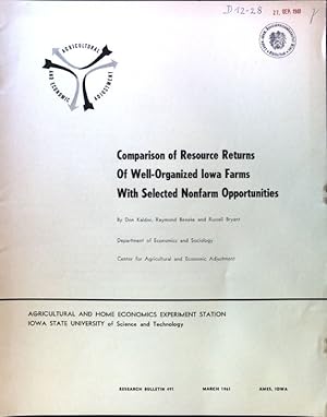 Image du vendeur pour Comparison of Resource Returns of Well-Organized lowa Farms with selected nonfarm opportunities; Agricultural and home economics experiment station; Research Bulletin 491; mis en vente par books4less (Versandantiquariat Petra Gros GmbH & Co. KG)