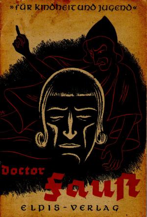 Doktor Faust - Robert der Teufel. Für Kindheit und Jugend Heft 12
