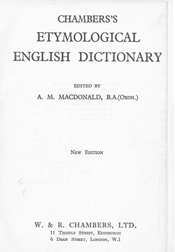 Chambers's Etymological English Dictionary.