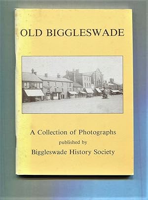 Image du vendeur pour Old Biggleswade. A Collection of Photographs. [Volume 1]. mis en vente par Tyger Press PBFA