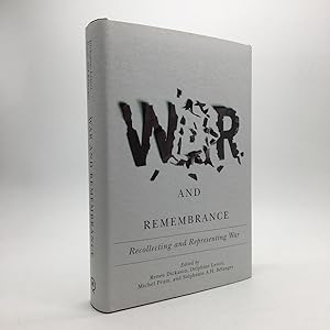 Bild des Verkufers fr WAR AND REMEMBRANCE: RECOLLECTING AND REPRESENTING WAR zum Verkauf von Any Amount of Books