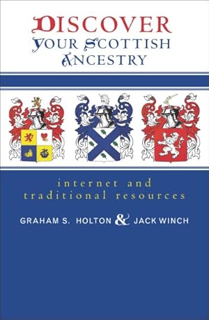 Seller image for Discover Your Scottish Ancestry : Internet and Traditional Resources for sale by GreatBookPrices