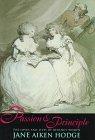 Bild des Verkufers fr Passion and Principle: Loves and Lives of Regency Women zum Verkauf von WeBuyBooks