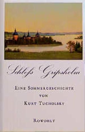 Bild des Verkufers fr Schlo Gripsholm: Eine Sommergeschichte zum Verkauf von Antiquariat Armebooks