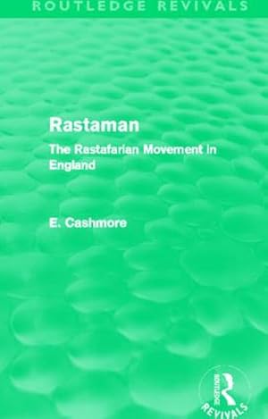 Bild des Verkufers fr Rastaman (Routledge Revivals) : The Rastafarian Movement in England zum Verkauf von AHA-BUCH GmbH