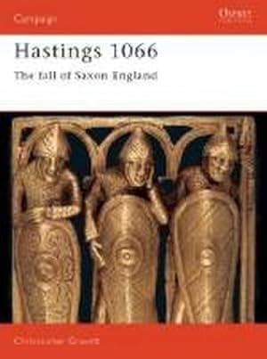 Bild des Verkufers fr Hastings 1066: The Fall of Saxon England zum Verkauf von AHA-BUCH GmbH