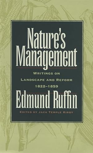Bild des Verkufers fr Nature's Management : Writings on Landscape And Reform, 1822-1859 zum Verkauf von GreatBookPricesUK