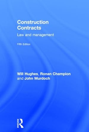 Bild des Verkufers fr Construction Contracts : Law and Management zum Verkauf von GreatBookPricesUK