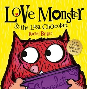 Bild des Verkufers fr Love Monster and the Last Chocolate zum Verkauf von Smartbuy