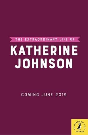 Bild des Verkufers fr The Extraordinary Life of Katherine Johnson zum Verkauf von Smartbuy