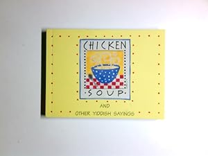 Bild des Verkufers fr Chicken Soup zum Verkauf von Antiquariat Buchhandel Daniel Viertel