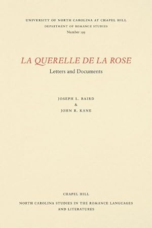 Seller image for La Querelle De La Rose : Letters and Documents for sale by GreatBookPricesUK