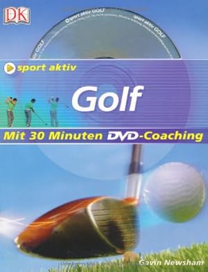 Seller image for Golf: mit 30 Minuten DVD-Coaching (Sport aktiv) for sale by Antiquariat Buchhandel Daniel Viertel