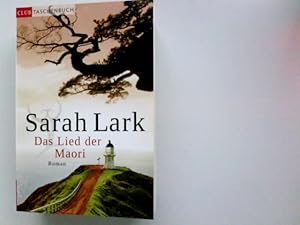 Bild des Verkufers fr Das Lied der Maori Sarah Lark ; vertaling Jolanda te Lindert zum Verkauf von Antiquariat Buchhandel Daniel Viertel