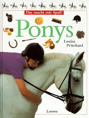 Seller image for Ponys. von Louise Pritchard. Aus dem Engl. bers. von Michael Schmidt / Das macht mir Spa! for sale by Antiquariat Buchhandel Daniel Viertel